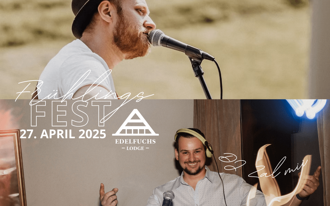 Frühlingsfest in der Edelfuchs-Lodge